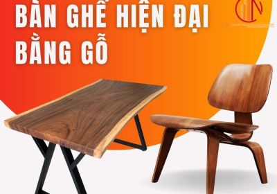 Bàn Ghế Hiện Đại Bằng Gỗ Chất Lượng Thoải Mái Hút Mắt