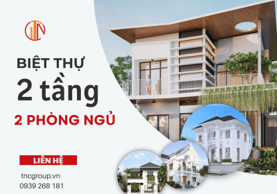 10+ Mẫu Biệt Thự 2 Tầng 2 Phòng Ngủ Dành Cho Gia Đình Nhỏ