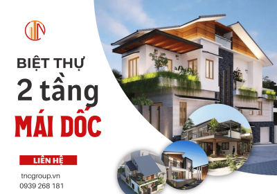 8 Mẫu Biệt Thự Mái Dốc 2 Tầng Đẹp Nhất 2023