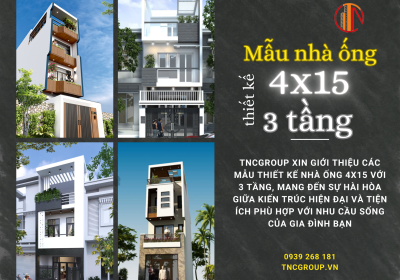 Top 10+ thiết kế mẫu nhà ống 4x15 3 tầng