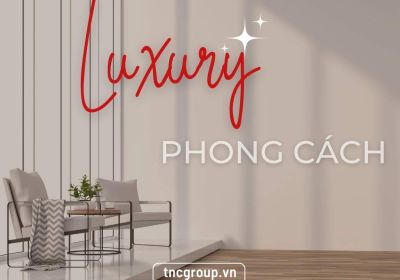 Phong Cách Hiện Đại Luxury Tạo Đẳng Cấp Với Những Đặc Điểm Nổi Bật