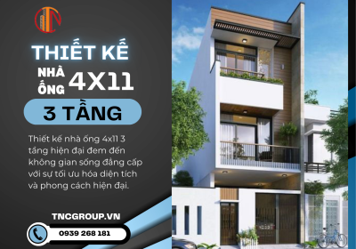 Tổng Hợp Mẫu Thiết Kế Nhà Ống 4x11 3 Tầng Hiện Đại Đẹp Nhất