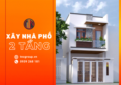 Xây Nhà Phố 2 Tầng Trọn Gói