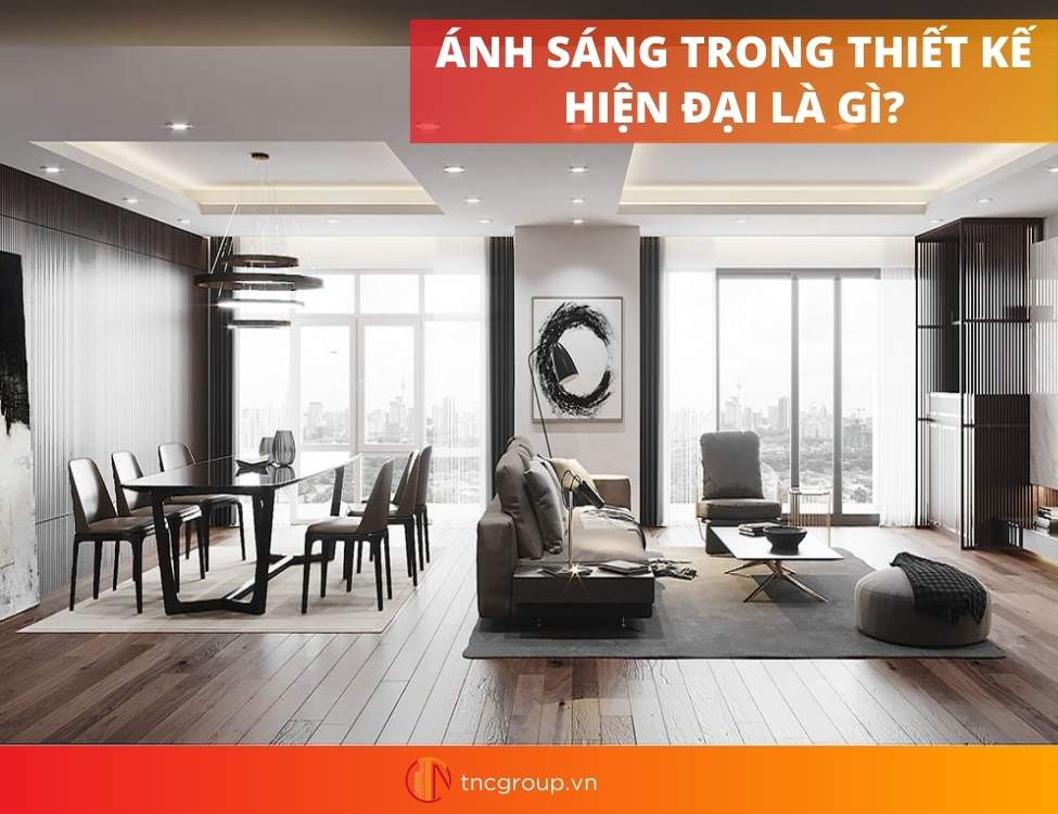 Ánh sáng trong thiết kế hiện đại