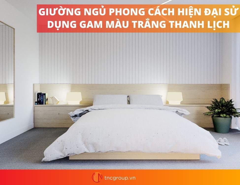 Cách chọn giường ngủ phong cách hiện đại