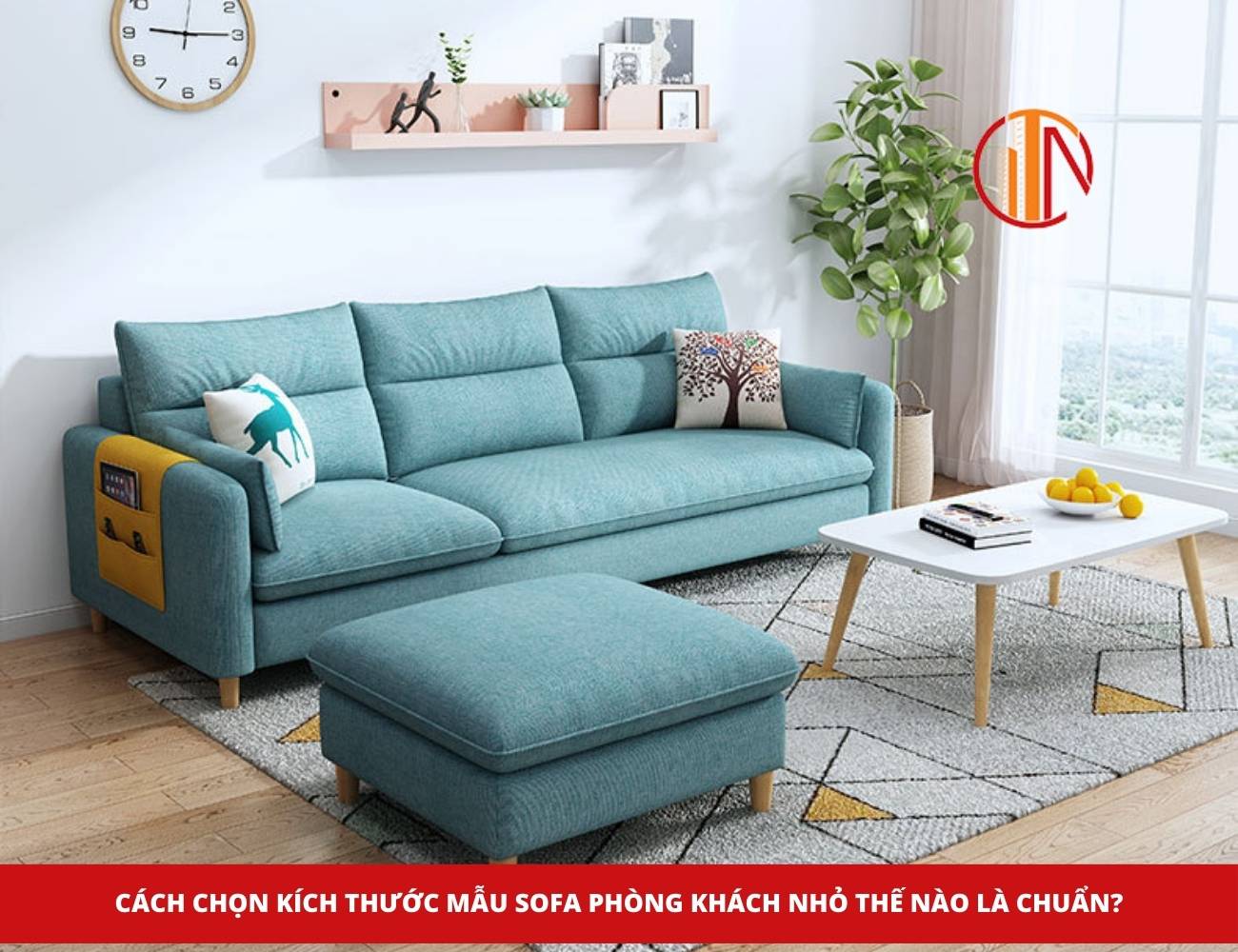 Cách chọn sofa cho phòng khách nhỏ