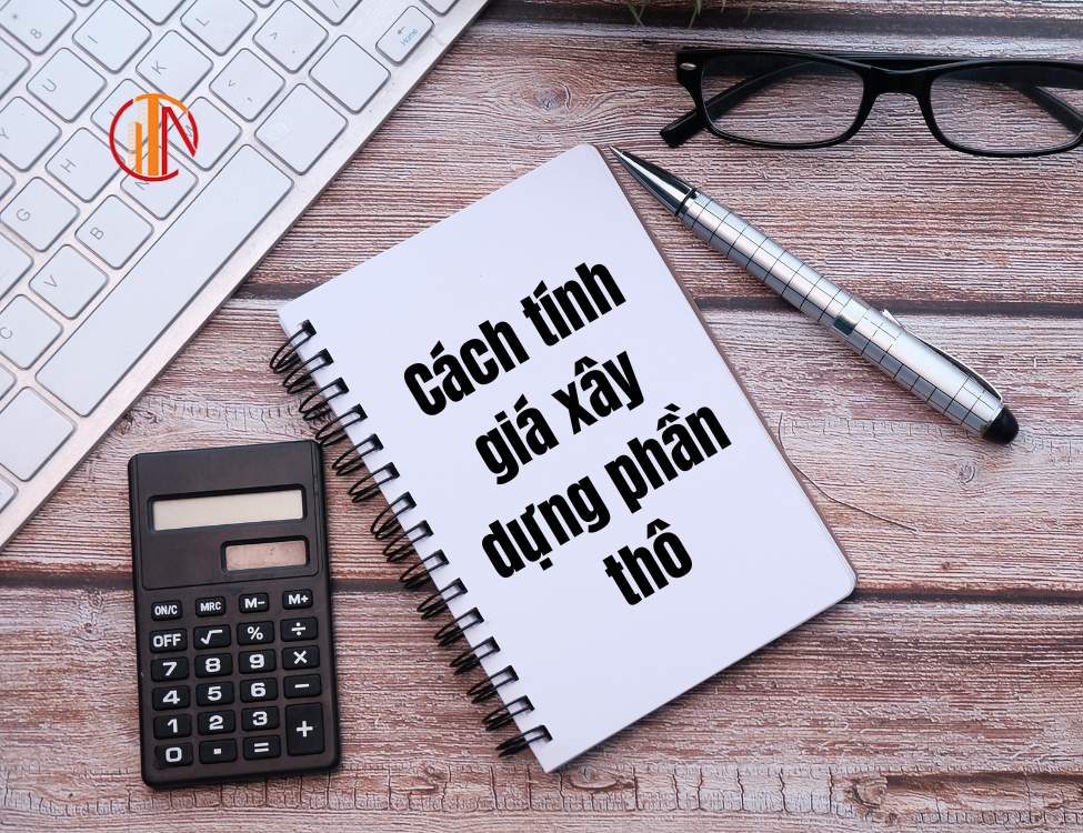 Cách tính giá xây dựng phần thô