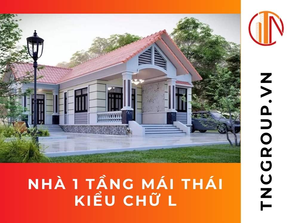 Nhà 1 tầng mái thái kiểu chữ L