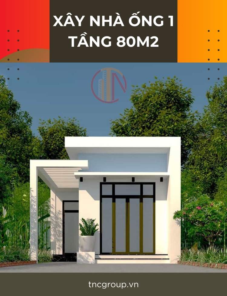 nhà ống 1 tầng 80m2