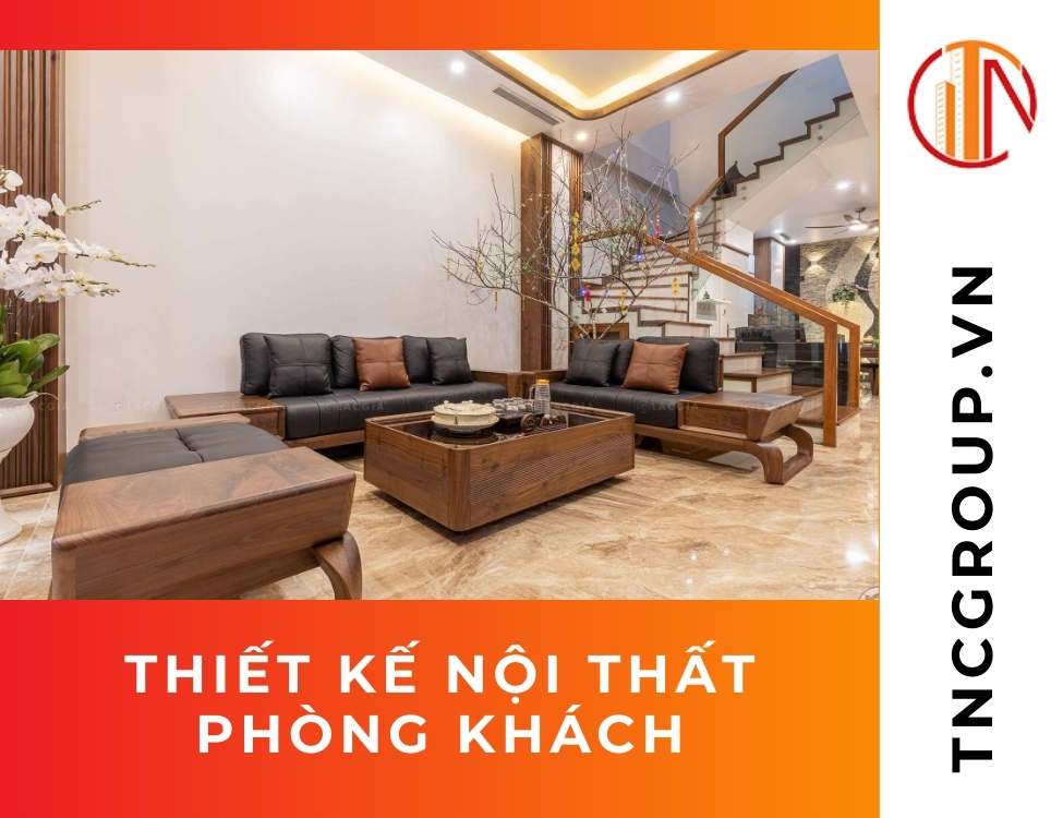 Thiết kế nội thất phòng khách