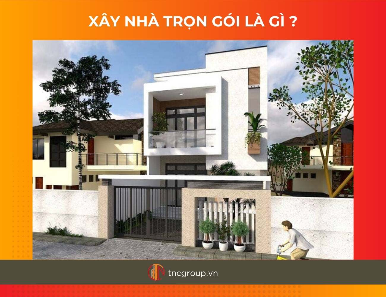 Xây nhà trọn gói là gì 