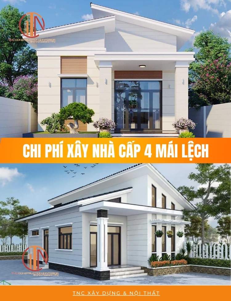 Chi phí xây nhà cấp 4 mái lệch bao nhiêu tiền?