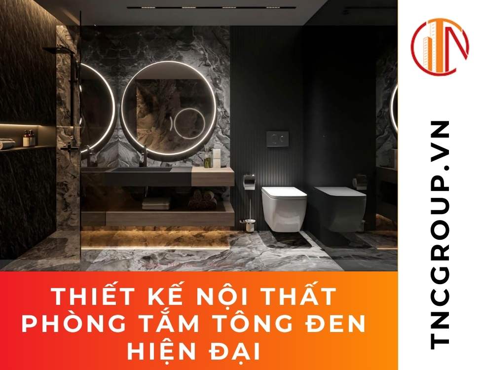 Thiết kế nội thất phòng tắm tông đen hiện đại