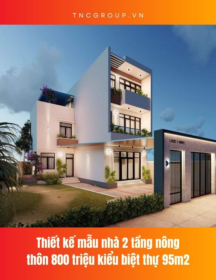 Thiết kế mẫu nhà 2 tầng nông thôn 800 triệu kiểu biệt thự 95m2