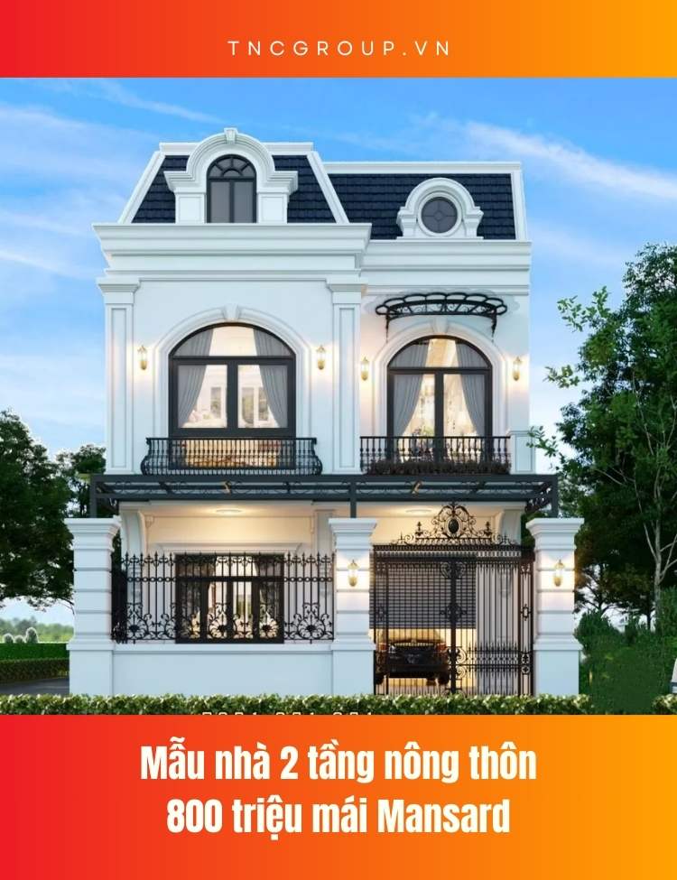 Mẫu nhà 2 tầng nông thôn 800 triệu mái Mansard