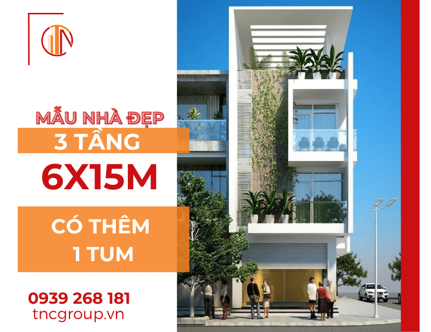 Thiết kế nhà phố 6x15m 3 tầng 1 tum độc đáo