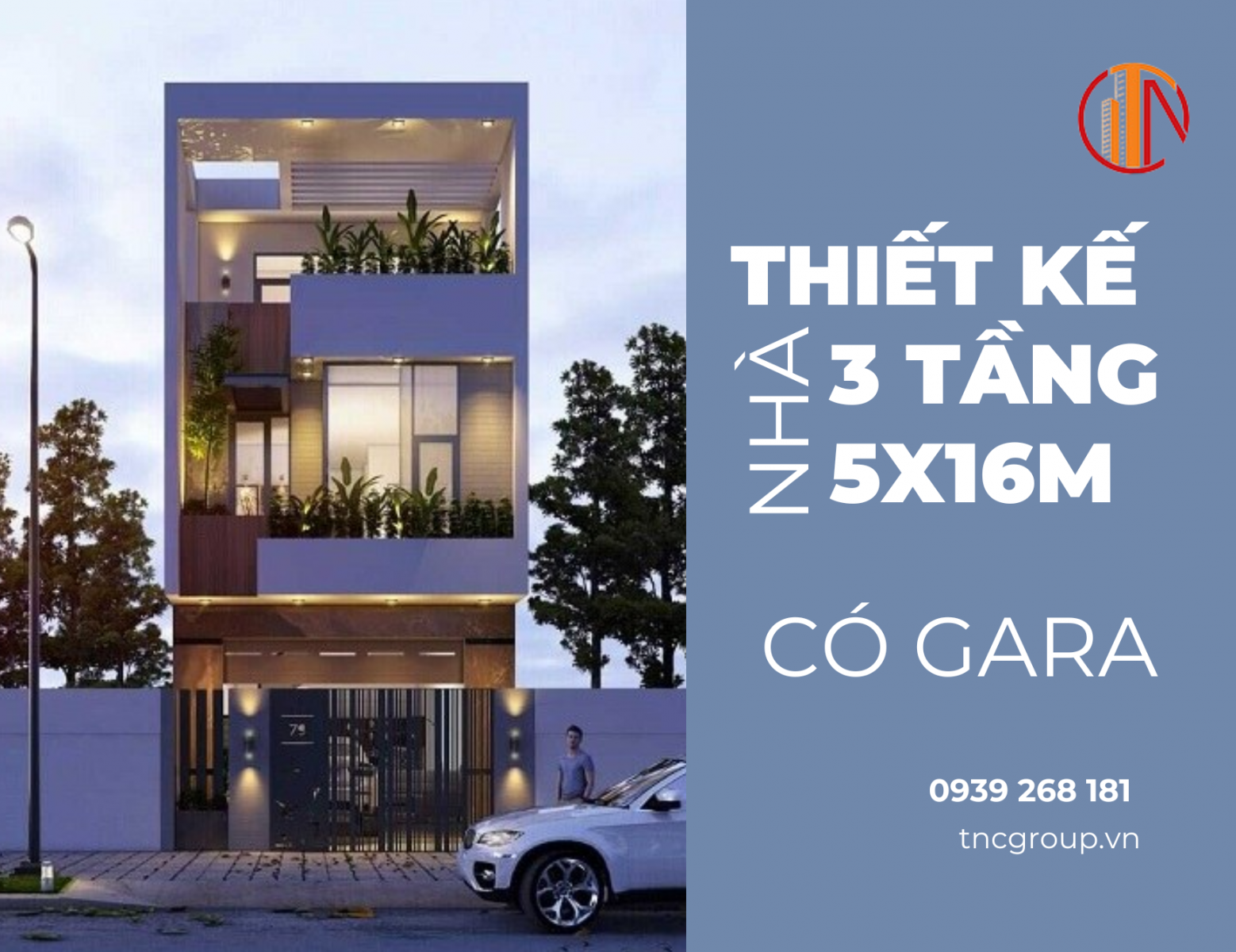 Thiết kế nhà 3 tầng 5x16m có gara để xe