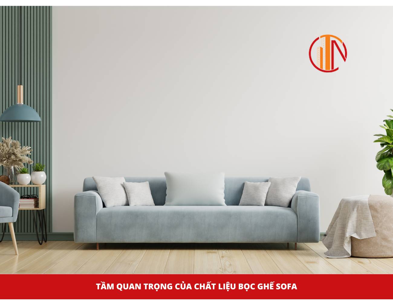 Nên chọn sofa chất liệu gì