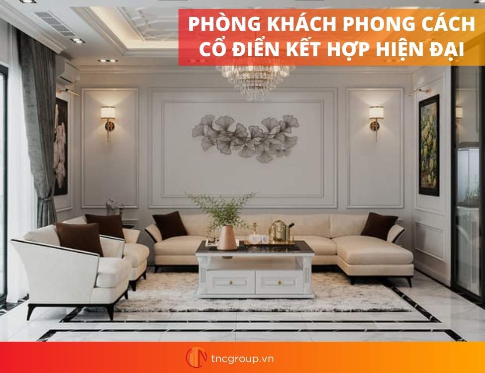 phong cách cổ điển kết hợp hiện đại