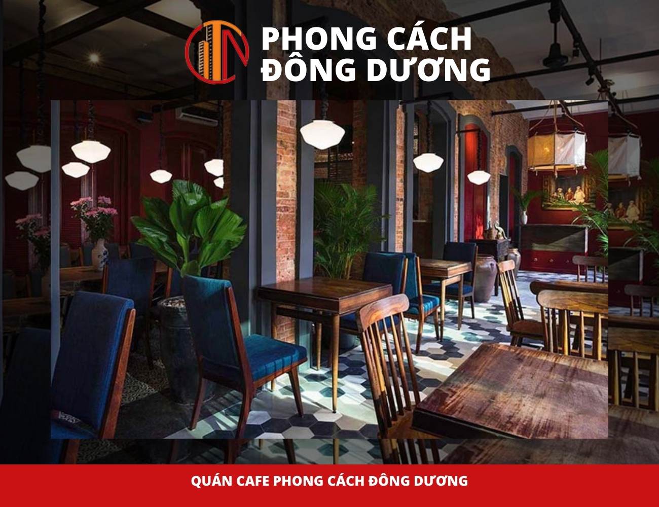 Quán cafe phong cách đông dương