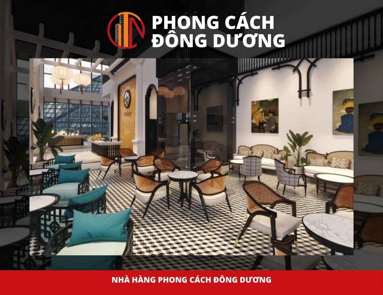 Nhà hàng phong cách đông dương