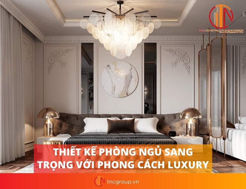 Phong cách hiện đại Luxury