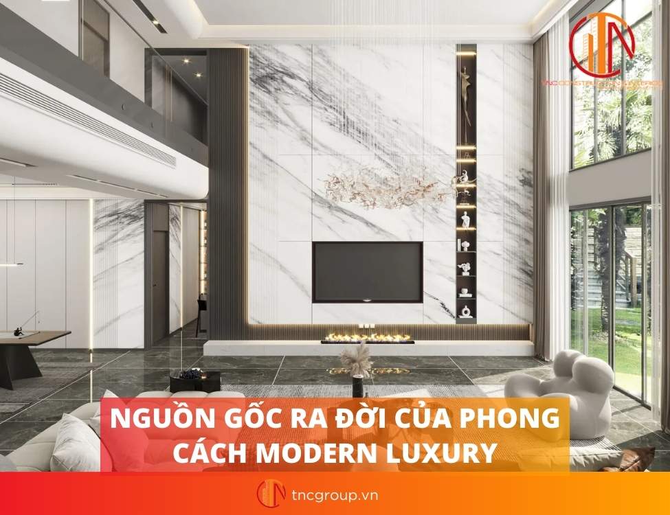 Phong cách hiện đại Luxury