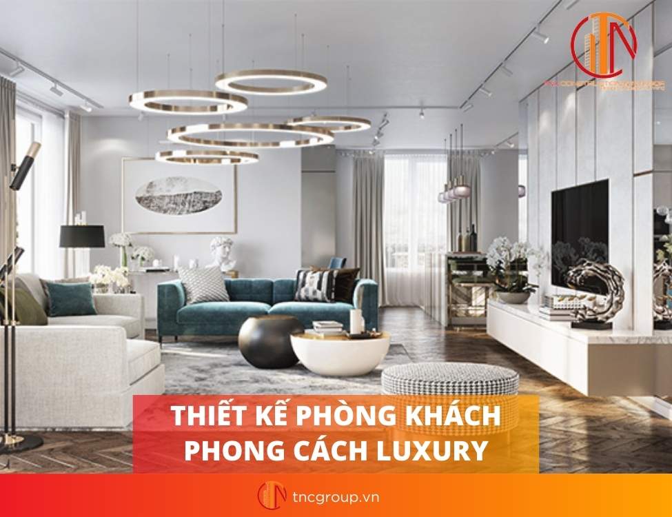 Phong cách hiện đại Luxury