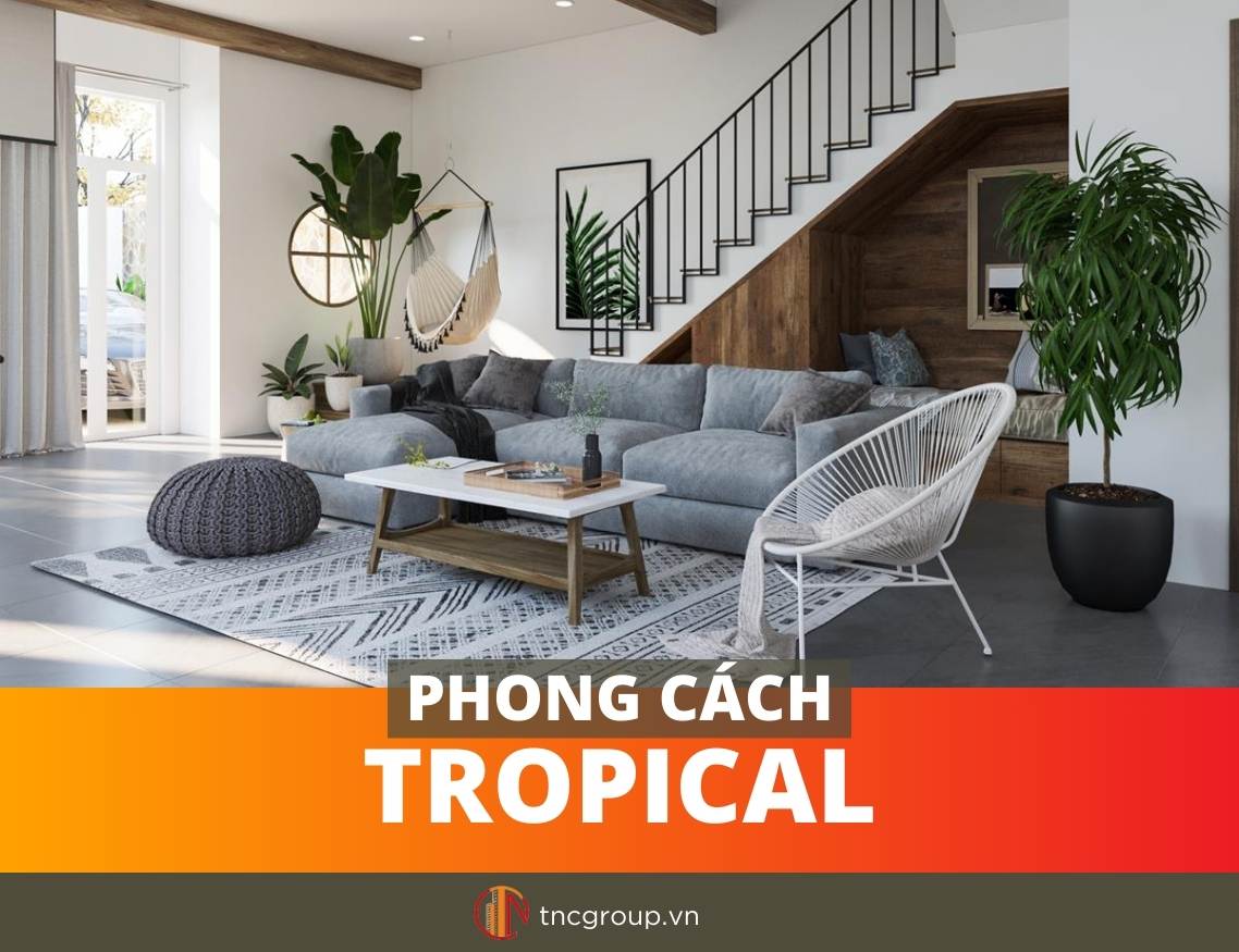 Phong cách Tropical