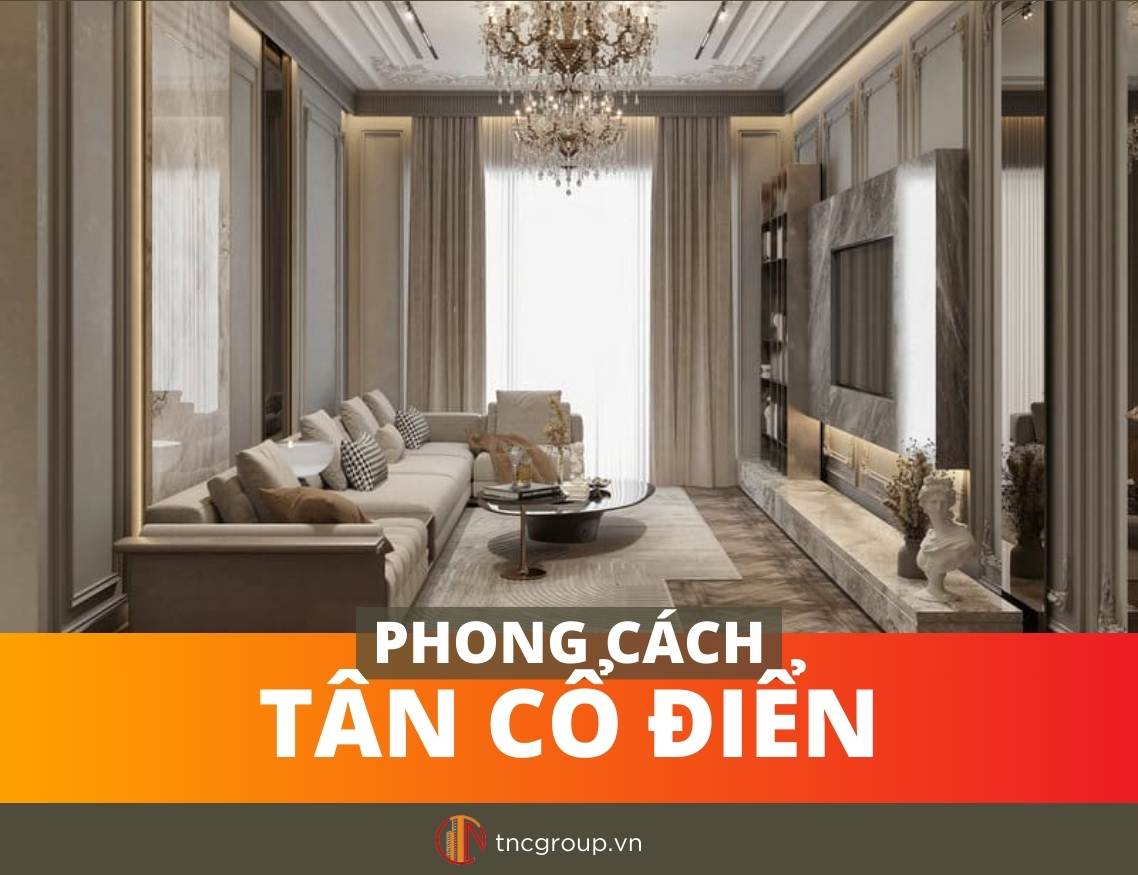 Phong cách Tân Cổ Điển