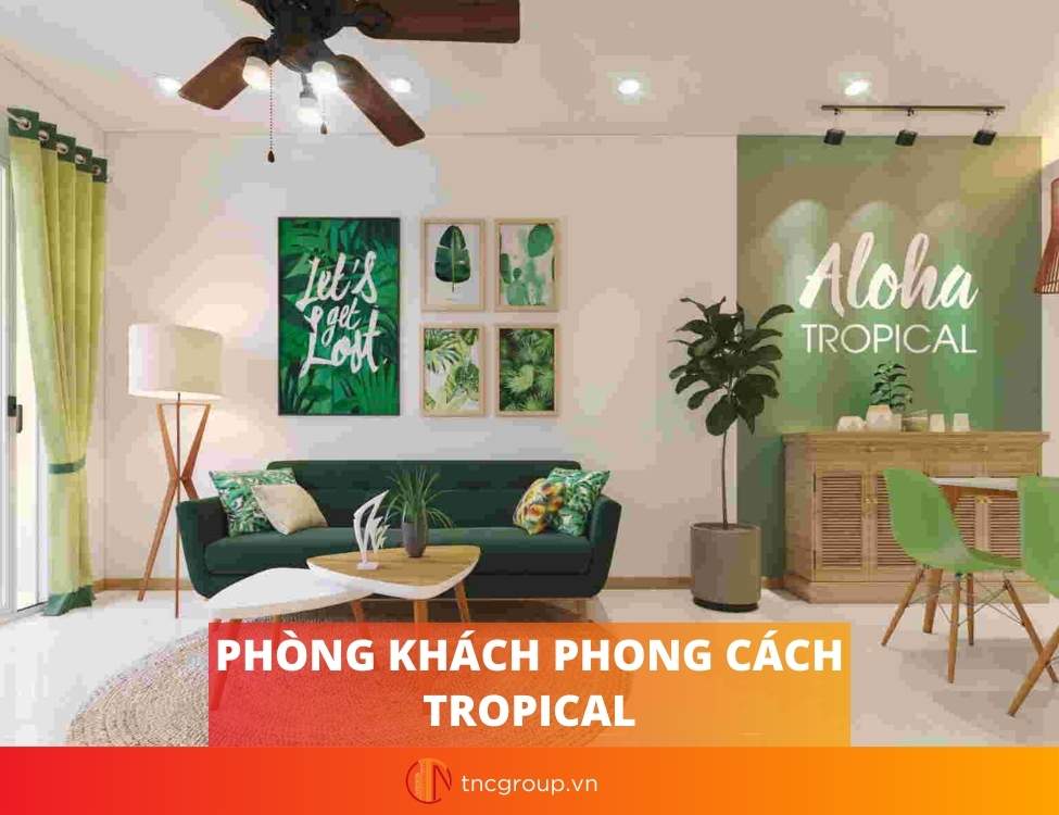 Phong cách Tropical