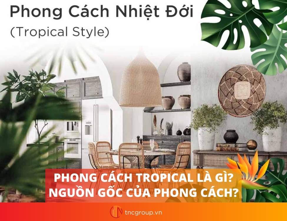 Phong cách Tropical