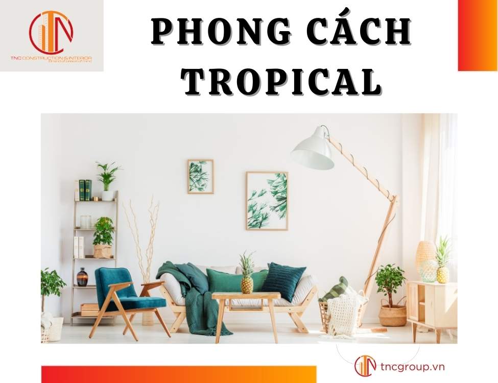 Phong cách Tropical