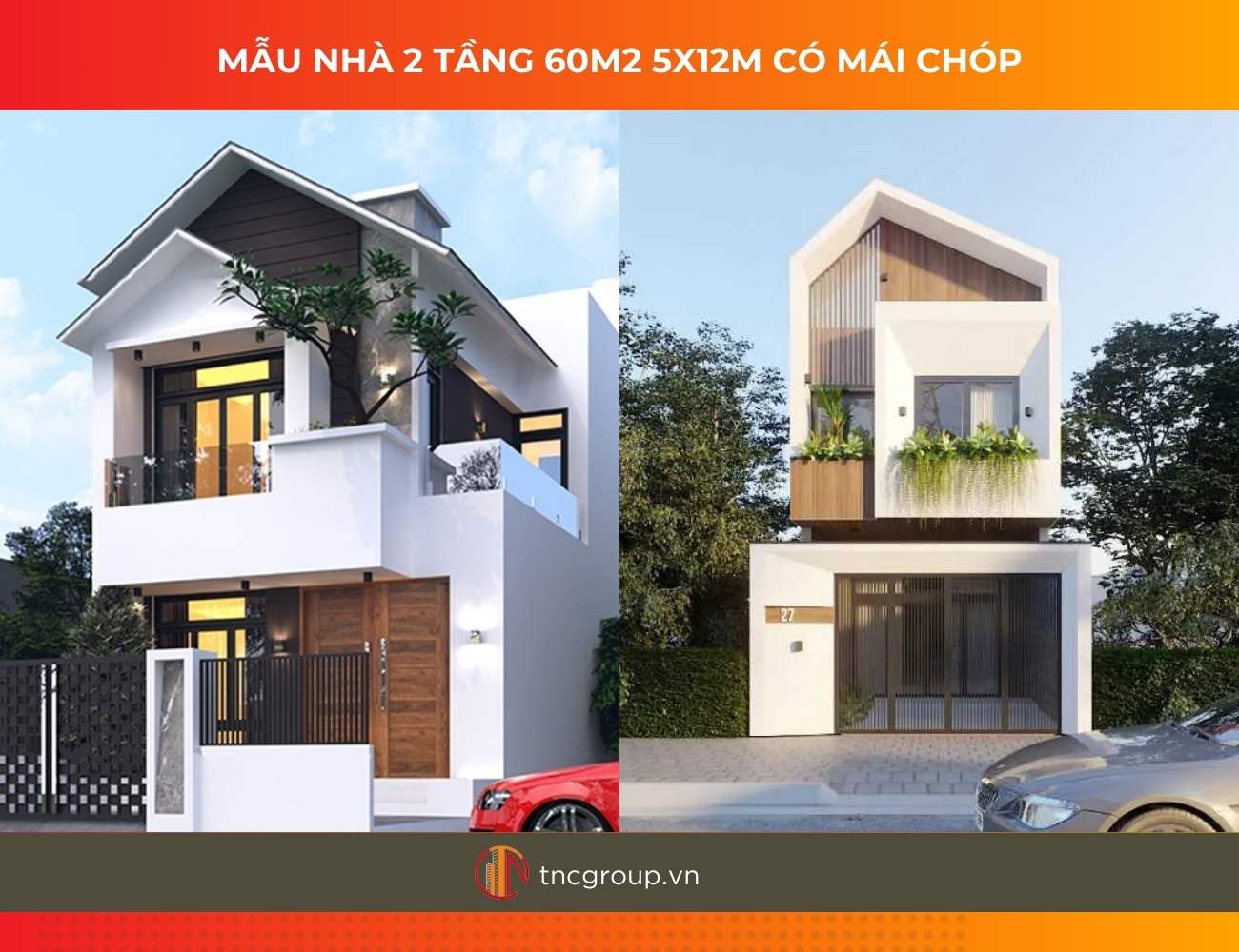 Mẫu nhà 2 tầng 60m2 5x12m có mái chóp nhọn độc đáo