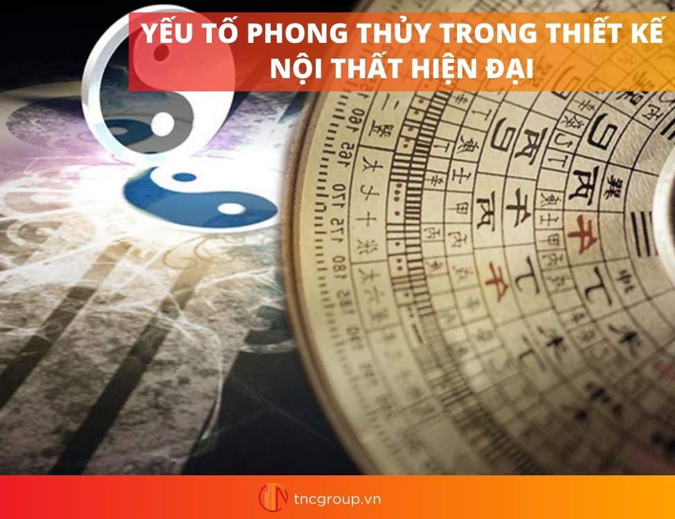 Thiết kế nội thất hiện đại và yếu tố phong thủy