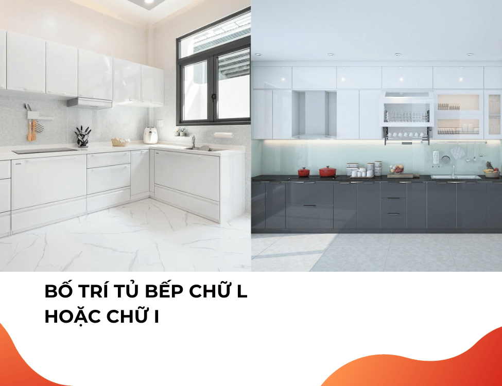 Bố trí tủ bếp chữ L hoặc chữ I