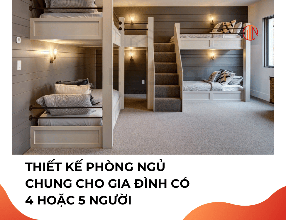 Thiết kế phòng ngủ chung cho gia đình có 4 hoặc 5 người